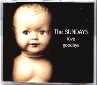 The Sundays - Love/Goodbye